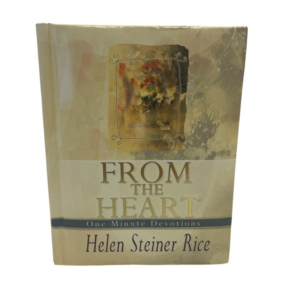 From The‎ Heart Helen Steiner Rice One Minute Devotions Book